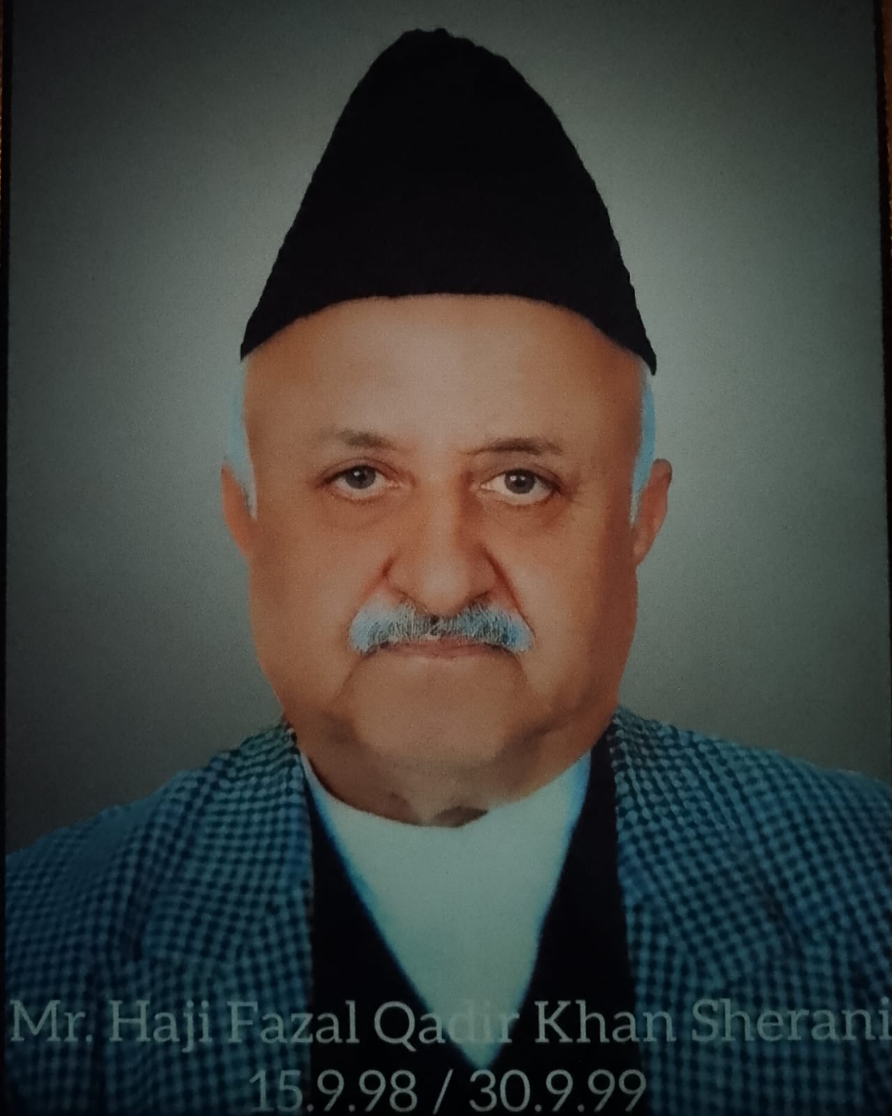 Mr. Haji Fazal Kadir Khan Sherani